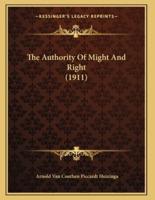 The Authority Of Might And Right (1911)