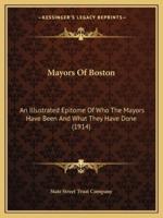 Mayors Of Boston