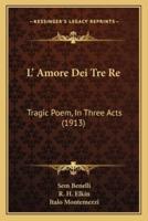 L' Amore Dei Tre Re