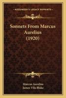 Sonnets From Marcus Aurelius (1920)