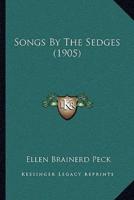 Songs By The Sedges (1905)