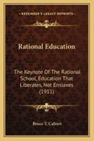 Rational Education