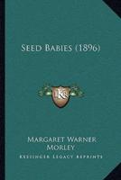 Seed Babies (1896)