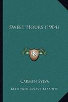 Sweet Hours (1904)