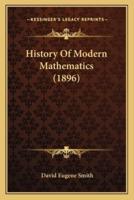 History Of Modern Mathematics (1896)