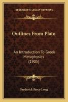 Outlines From Plato