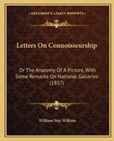 Letters on Connoisseurship