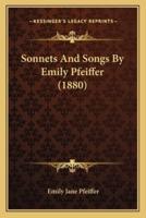 Sonnets And Songs By Emily Pfeiffer (1880)