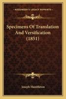 Specimens Of Translation And Versification (1851)