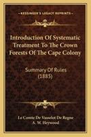 Introduction Of Systematic Treatment To The Crown Forests Of The Cape Colony