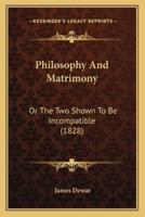 Philosophy And Matrimony