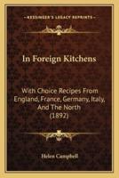 In Foreign Kitchens