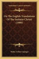 On The English Translations Of The Imitatio Christi (1900)