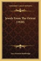 Jewels From The Orient (1920)
