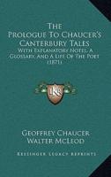 The Prologue To Chaucer's Canterbury Tales