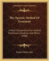 The Opsonic Method Of Treatment