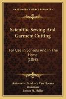 Scientific Sewing And Garment Cutting