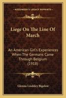 Liege On The Line Of March