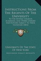 Instructions From The Regents Of The University