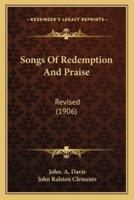 Songs Of Redemption And Praise