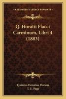 Q. Horatii Flacci Carminum, Libri 4 (1883)