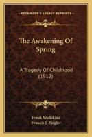 The Awakening Of Spring