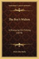 The Boy's Walton