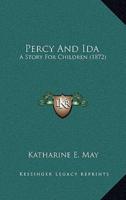 Percy And Ida