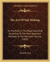 The Art Of Sail-Making