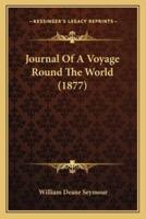 Journal Of A Voyage Round The World (1877)