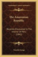 The Amazonian Republic