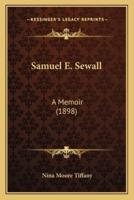 Samuel E. Sewall