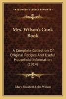 Mrs. Wilson's Cook Book