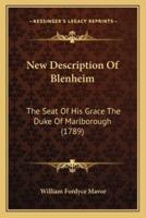 New Description Of Blenheim