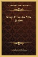 Songs From An Attic (1890)
