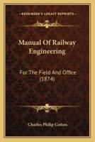Manual Of Railway Engineering
