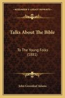 Talks About The Bible