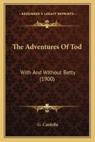 The Adventures of Tod