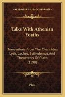 Talks With Athenian Youths