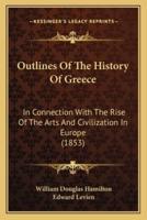 Outlines of the History of Greece