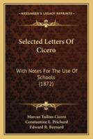 Selected Letters Of Cicero