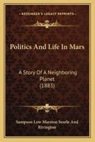 Politics And Life In Mars