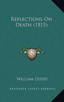 Reflections On Death (1815)