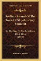 Soldiers Record Of The Town Of St. Johnsbury, Vermont