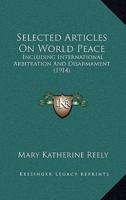 Selected Articles On World Peace