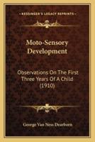 Moto-Sensory Development