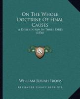 On The Whole Doctrine Of Final Causes