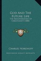 God And The Future Life