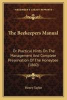 The Beekeepers Manual