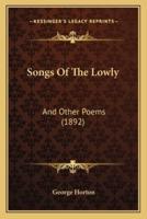 Songs of the Lowly